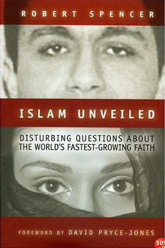 Islam Unveiled - Robert Spencer