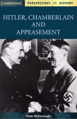 Hitler, Chamberlain and Appeasement ...