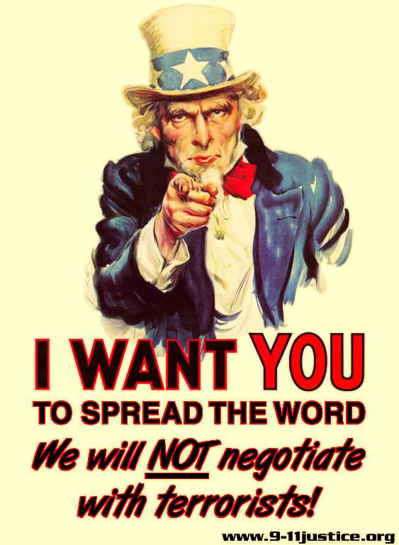 We Don't Negotiate With Terrorists!