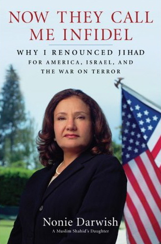 Now They Call Me Infidel: Why I Renounced Jihad for America, Israel, and the War on Terror