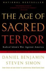 The Age of Sacred Terror: Radical Islam's War Against America