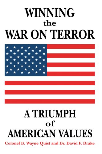 Winning the War on Terror : A Triumph of American Values